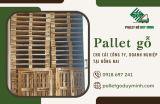 Kho pallet gỗ Duy Minh - cung cấp pallet cho các công ty, doanh nghiệp tại Đồng Nai